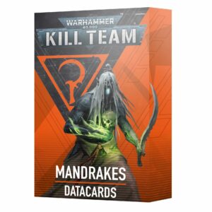 Kill Team Datacards Mandrakes